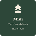 Season Pass - Mini (5 & Under)